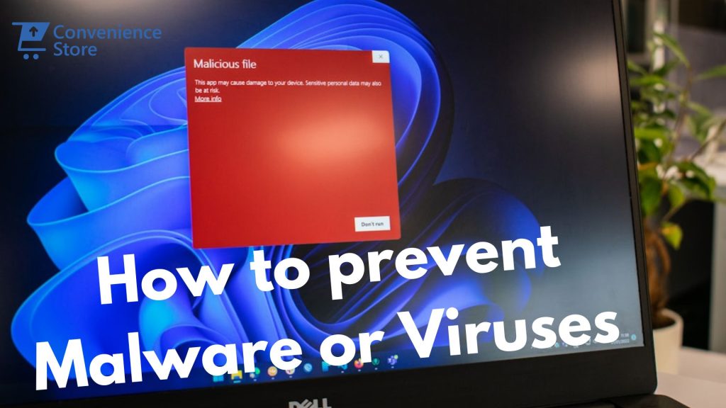 How to prevent and remove viruses and other malware