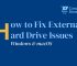 How to Fix External Hard Drive Detection Problems on Windows 11/10 and macOS