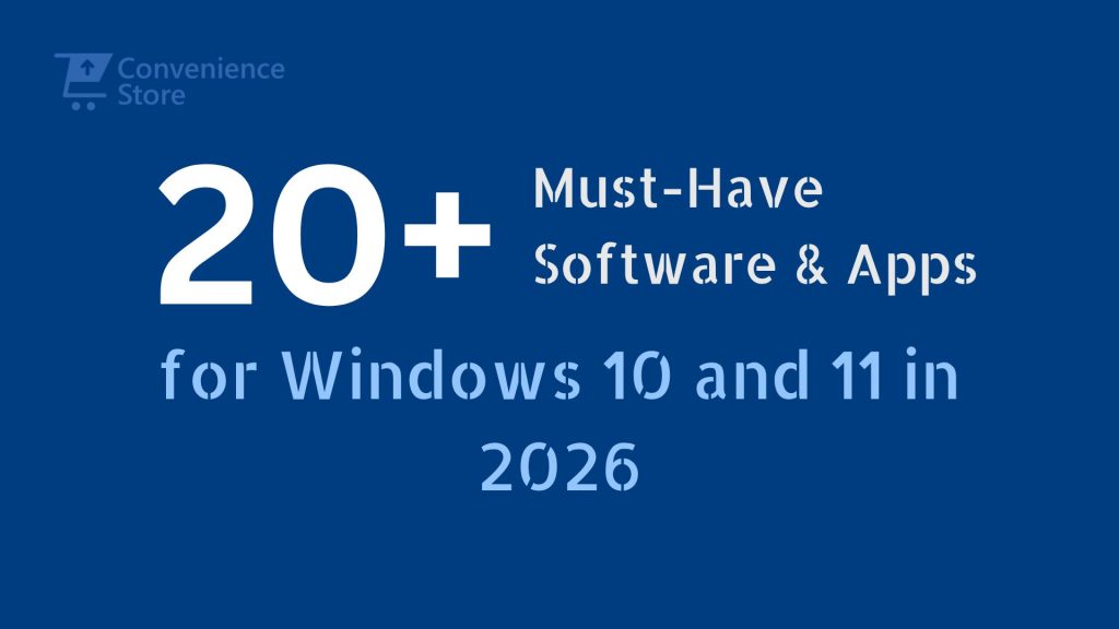 Software and Apps for Windows 10 and 11