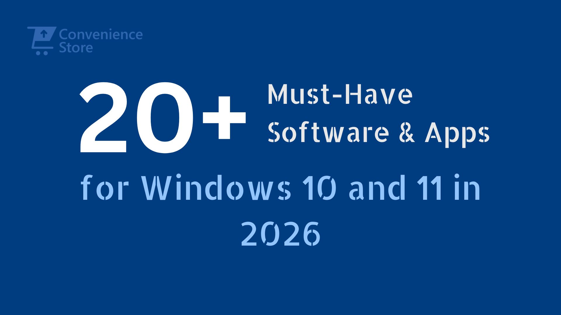 Software and Apps for Windows 10 and 11