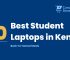 10 Best Student Laptops in Kenya for School and Campus